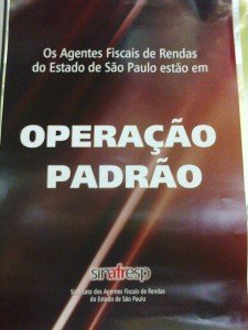 SeFaz de SP em Operação Padrão