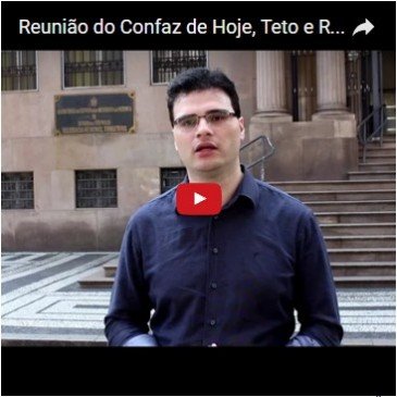 Reunião do Confaz de Hoje, Teto e Respondendo a Perguntas…