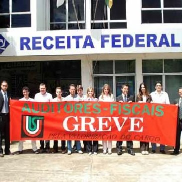 Foi deflagrada Greve na Receita Federal