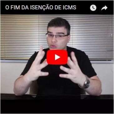 O Fim da Isenção de ICMS