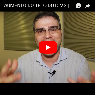 Aumento do Teto do ICMS | E os boatos?