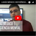 Laudo Médico | Deficiência Mental