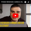 POSSO RENOVAR A MINHA CNH EM OUTRO ESTADO?